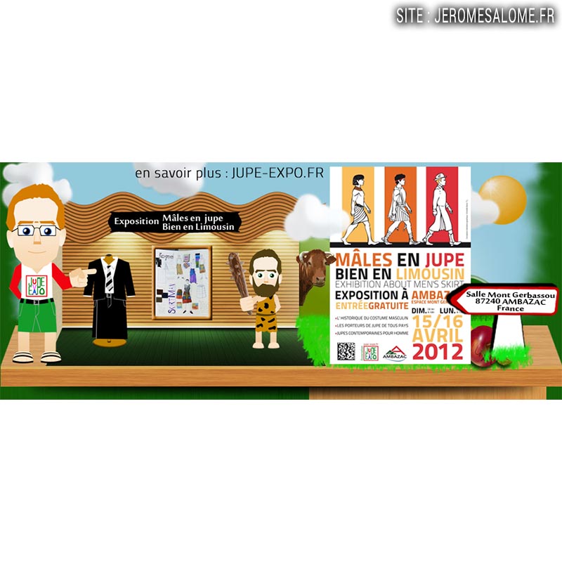 Exposition Mâles en jupe bien en Limousin